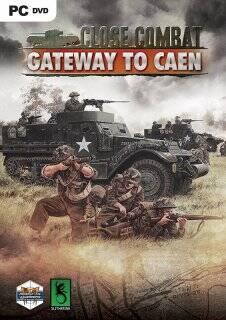 ESD Close Combat Gateway to Caen